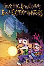 Psychic Investigators, Evil Exterminators